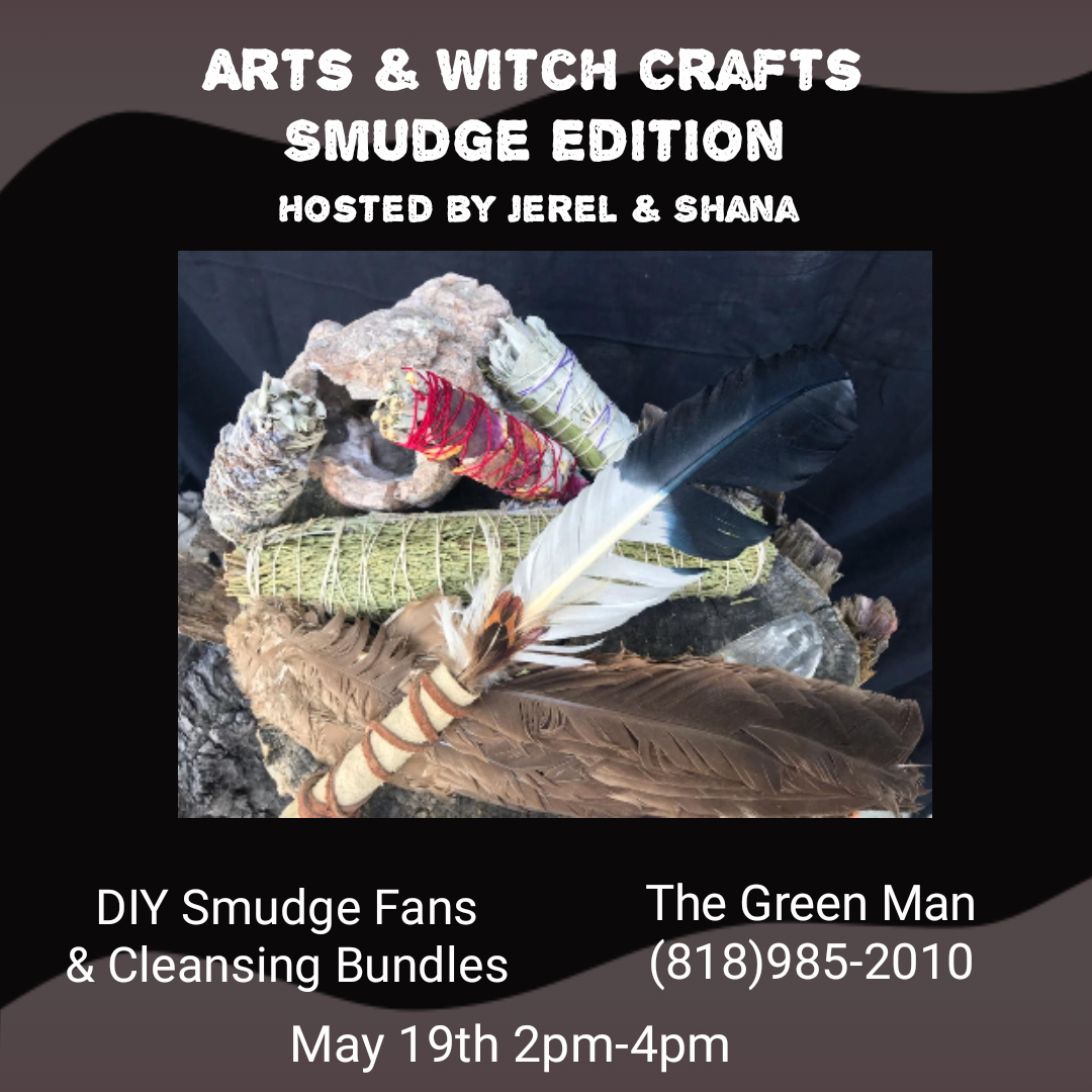 Arts & Witch Crafts with Jerel & Shana: Smudge Edition